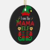 Ich bin der Mama Elf Keramik Ornament (Rechts)