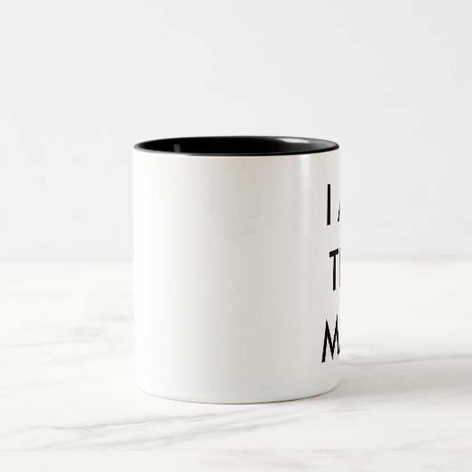 ICH BIN DER MANN ZWEIFARBIGE TASSE (Mittel)