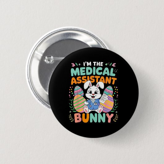 Ich bin der Medizinische Istant Bunny Oaster Fun Button (Vorne & Hinten)