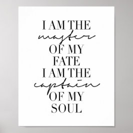 Ich bin der Meister meines Schicksals. Ich bin der Poster