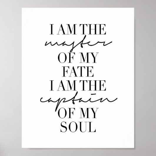 Ich bin der Meister meines Schicksals. Ich bin der Poster (Vorne)
