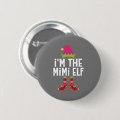 Ich bin der Mimi Elf, der Weihnachtskostüm gleicht Button (Vorne & Hinten)