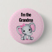 Ich bin der Oma Niedlich Pink Baby Elephant Button (Vorderseite)