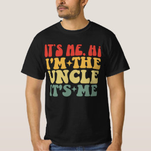 Ich bin der Onkel, ich bin der lustige Onkel T-Shirt