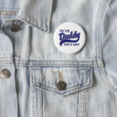 Ich bin der Papa, deshalb Button (Beispiel)