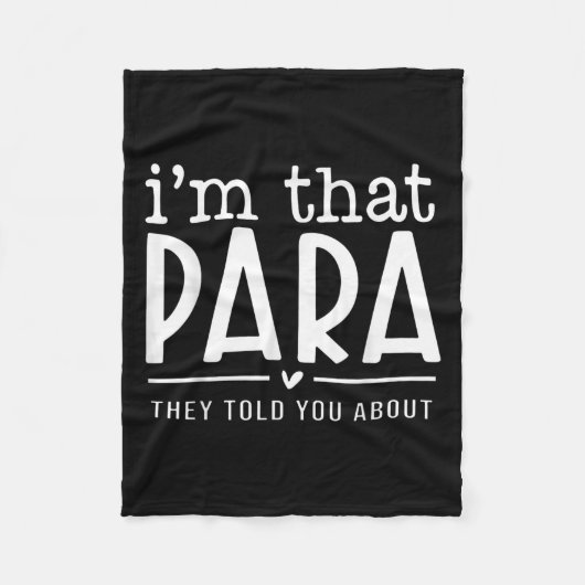 Ich bin der Para, den sie dir von Paraprofessional Fleecedecke (Vorderseite)