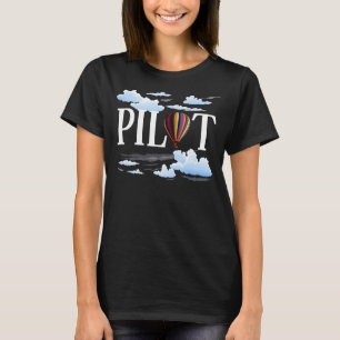 Ich bin der Pilot-Reiten Hot Air Ballon T-Shirt