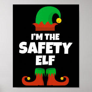 Ich bin der Safety Elf Familie Pajama Weihnachtsma Poster