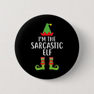 Ich bin der Sarcastic Elf Matching Family Group Ch Button