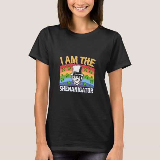 Ich bin der Schenanigator T-Shirt (Vorderseite)