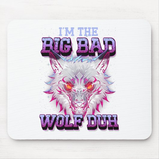 Ich bin der schlechte Wolf Funny letzte Minute Hal Mousepad (Vorne)