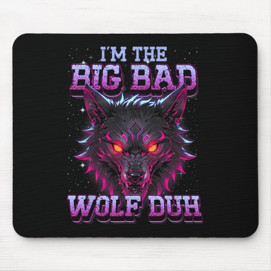 Ich bin der schlechte Wolf Funny letzte Minute Hal Mousepad (Vorne)