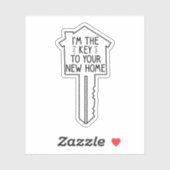 Ich bin der Schlüssel zu deinem neuen Zuhause, ech Aufkleber (Blatt)