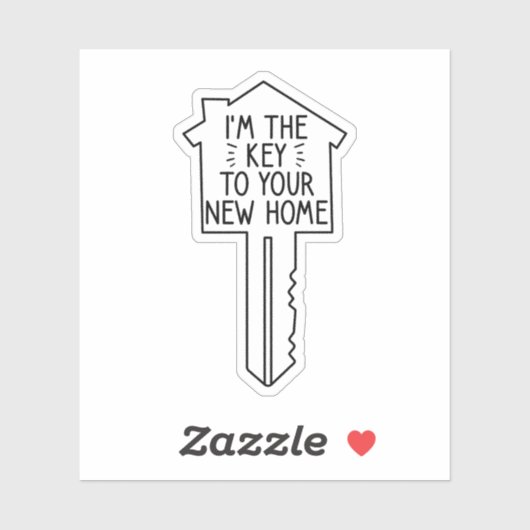 Ich bin der Schlüssel zu deinem neuen Zuhause, ech Aufkleber (Blatt)