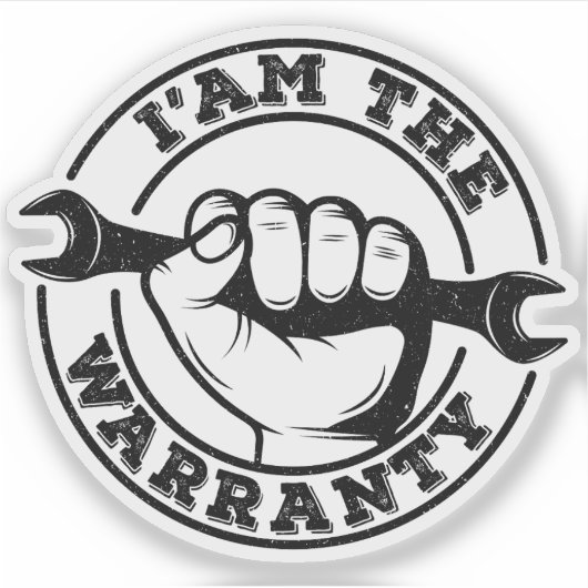 Ich bin der Spaß für die Gewährleistung von Diesel Aufkleber (Vorderseite)