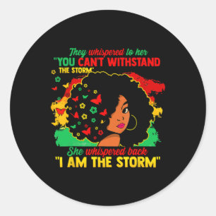 Ich bin der Storm Black Women Black History Monat Runder Aufkleber