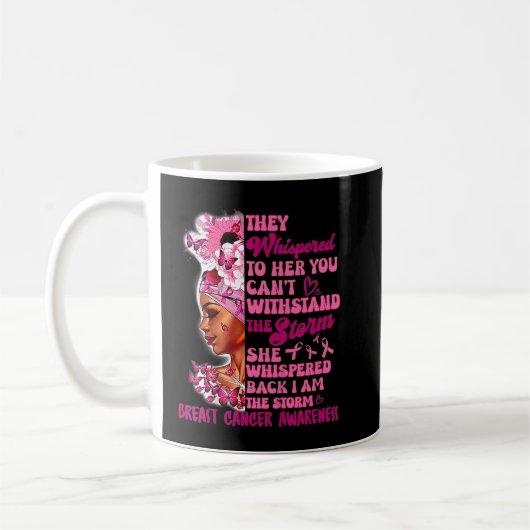 Ich bin der Storm Black Women Breast Cancer Surviv Kaffeetasse (Links)