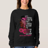 Ich bin der Storm Black Women Breast Cancer Surviv Sweatshirt (Vorderseite)
