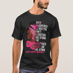 Ich bin der Storm Black Women Breast Cancer Surviv T-Shirt