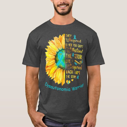 Ich bin der Storm Dysautonomia-Krieger T-Shirt (Vorderseite)