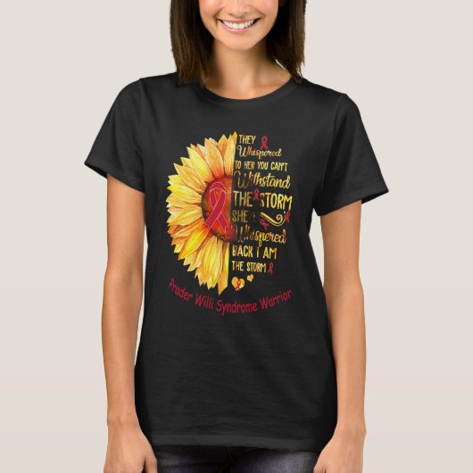 Ich bin der Storm Prader Willi Syndrome Warrior T-Shirt (Vorderseite)