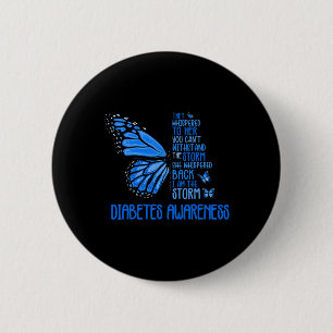 Ich bin der Storm Strong Butterfly Blue T1d Diabet Button