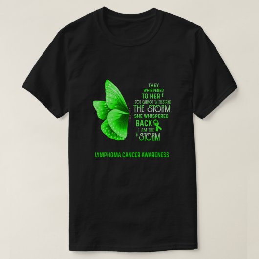 Ich bin der Stormlymphomkrebs-Butterfly T-Shirt (Design vorne)