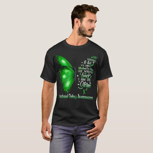 Ich bin der Sturm Cerebral Palsy Bewusstsein T-Shirt (Vorne ganz)