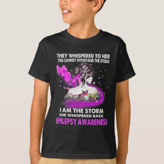 Ich bin der Sturm Epilepsie-Bewusstsein T-Shirt