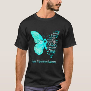 Ich bin der Sturm Fragile X-Syndrom-Sensibilisieru T-Shirt