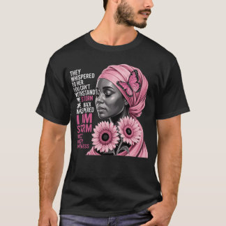 Ich bin der Sturm Schwarze Frauen Brustkrebsbewuss T-Shirt