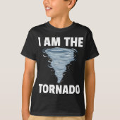 Ich bin der Sturm Twister Tornado Geschenk Hurrika T-Shirt (Vorderseite)