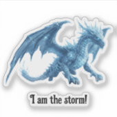 Ich bin der Sturm, wilder blauer Eisdrache Aufkleber (Vorderseite)