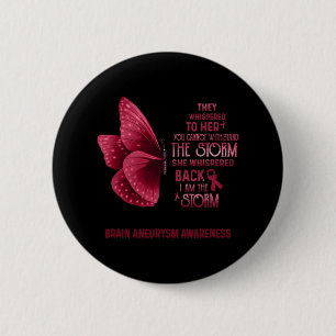 Ich bin der Sturmhirnaneurysma-Butterfly Button