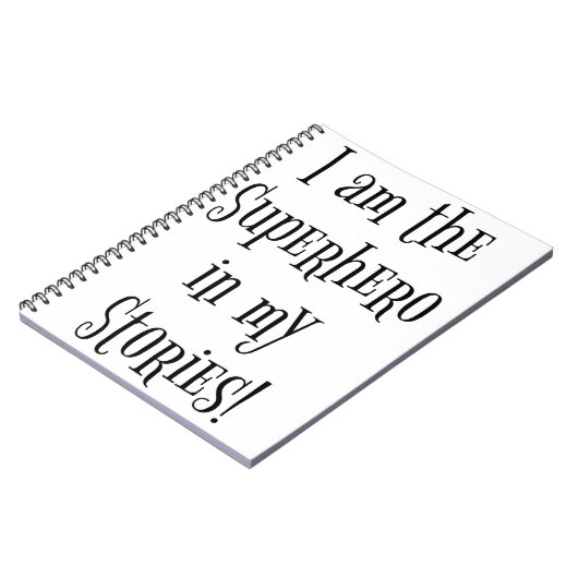 Ich bin der Superheld in meinen Geschichten Notizblock (Linke Seite)