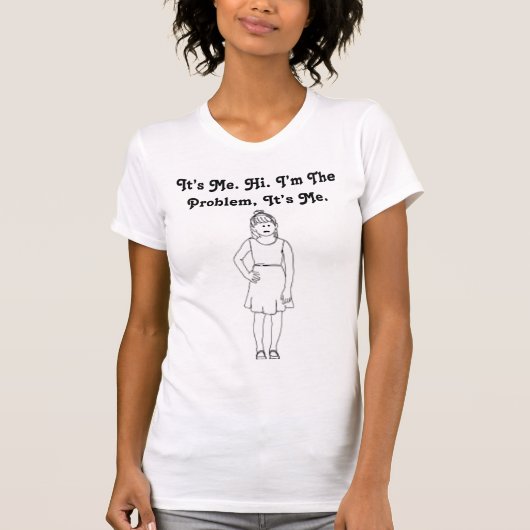 Ich bin der T - Shirt des Problems (Vorderseite)