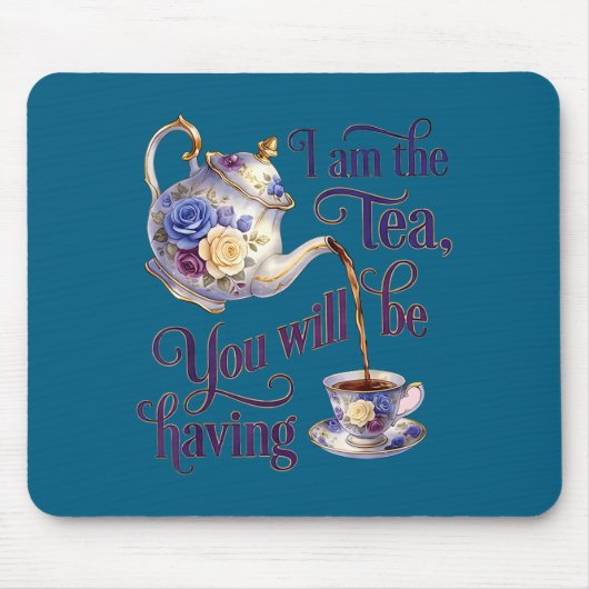 Ich bin der Tee lustiger Meme Mousepad (Vorne)