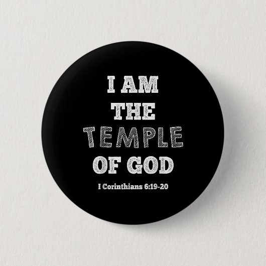 Ich bin der Tempel Gottes 1. Korinther 6_19-20 Chr Button (Vorderseite)