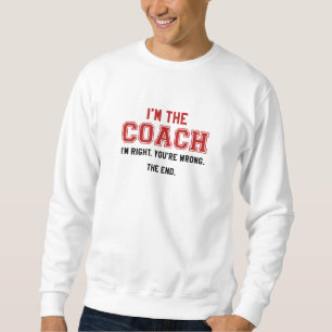 Ich bin der Trainer Sweatshirt
