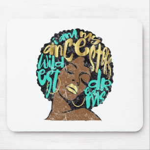 Ich bin der Traum meiner Vorfahren Afro Schwarze K Mousepad