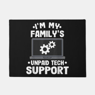 Ich bin der unbezahlte Computer des technischen Su Fußmatte