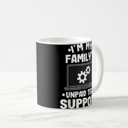 Ich bin der unbezahlte Computer des technischen Su Kaffeetasse (VorderseiteRechts)