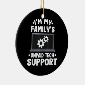 Ich bin der unbezahlte Computer des technischen Su Keramik Ornament (Rechts)