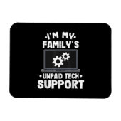 Ich bin der unbezahlte Computer des technischen Su Magnet (Horizontal)