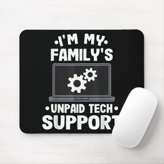 Ich bin der unbezahlte Computer des technischen Su Mousepad (Mit Mouse)