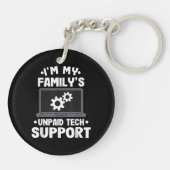 Ich bin der unbezahlte Computer des technischen Su Schlüsselanhänger (Rückseite)