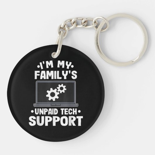 Ich bin der unbezahlte Computer des technischen Su Schlüsselanhänger (Rückseite)