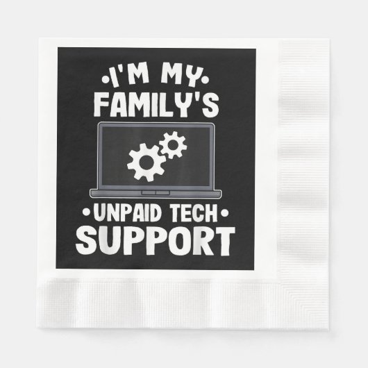 Ich bin der unbezahlte Computer des technischen Su Serviette (Vorderseite)