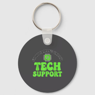 Ich bin der unbezahlte Technik-Supervisor meiner F Schlüsselanhänger