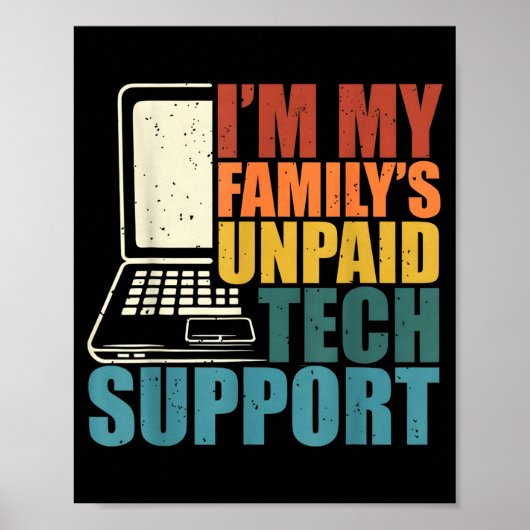 Ich bin der unbezahlte technische lustige technisc poster (Vorne)